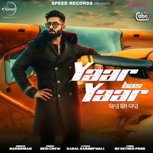 Yaar Bas Yaar Harsimran mp3 song