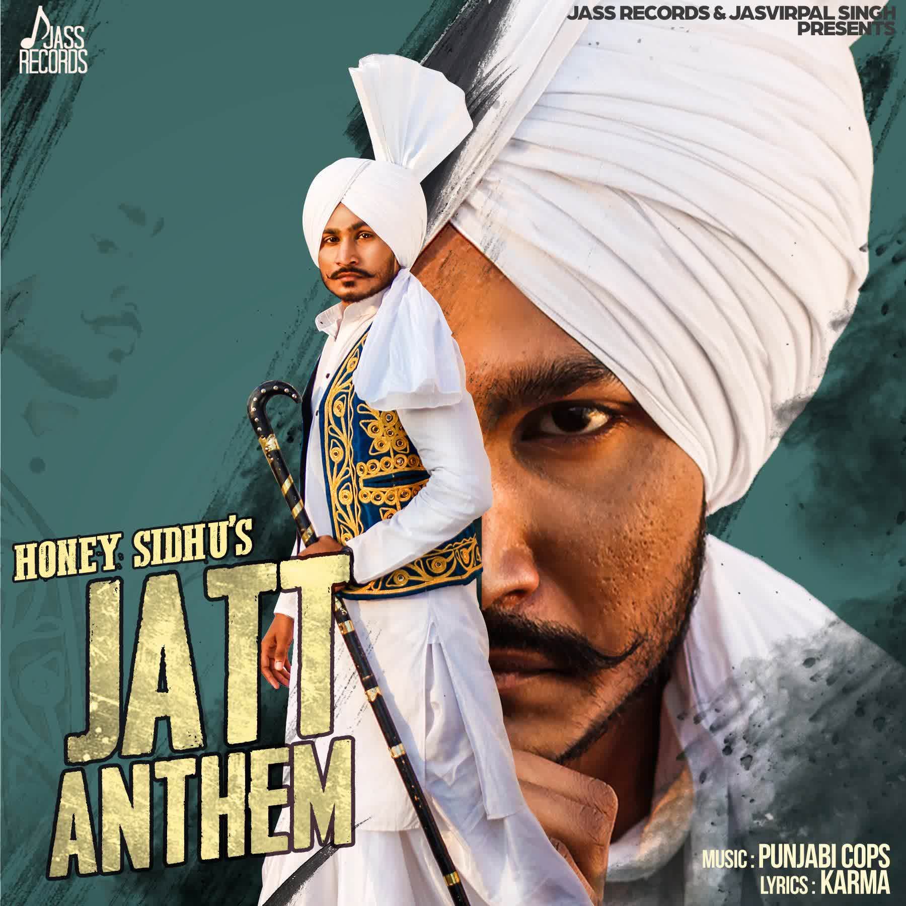 Jatt Anthem Honey Sidhu mp3 song