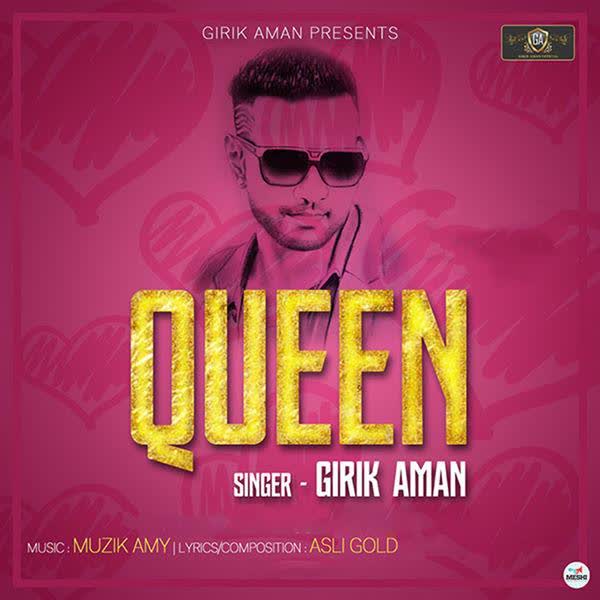 Queen Girik Aman mp3 song