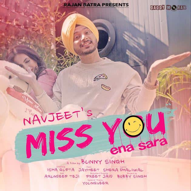 Miss You Ena Sara Navjeet mp3 song