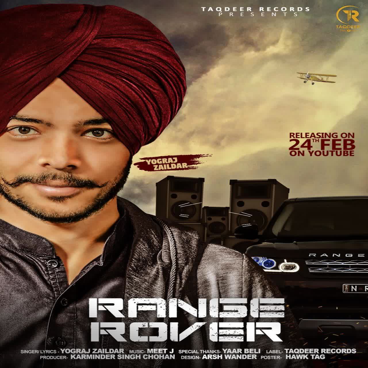 Range Rover Yograj Zaildar mp3 song