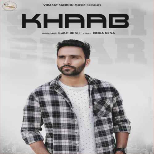 Khaab Sukh Brar mp3 song
