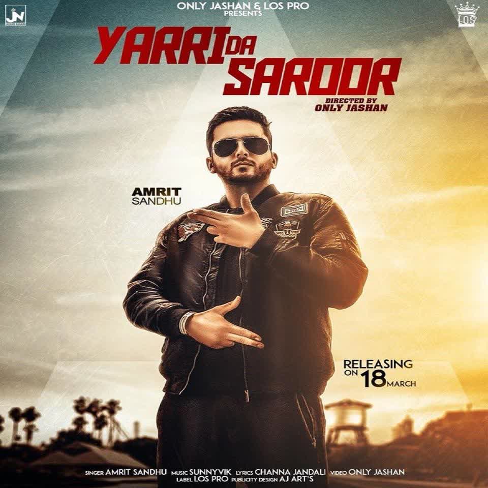 Yaari Da Saroor Amrit Sandhu mp3 song