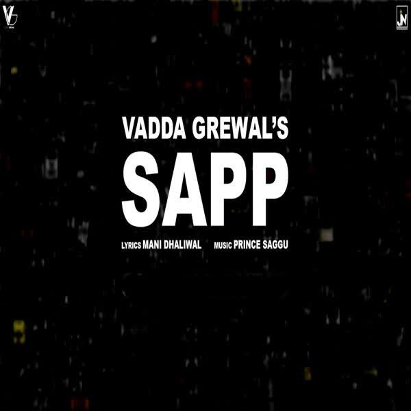 Sapp Vadda Grewal mp3 song