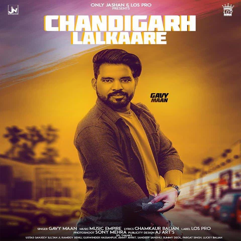 Chandigarh Lalkaare Gavy Maan mp3 song