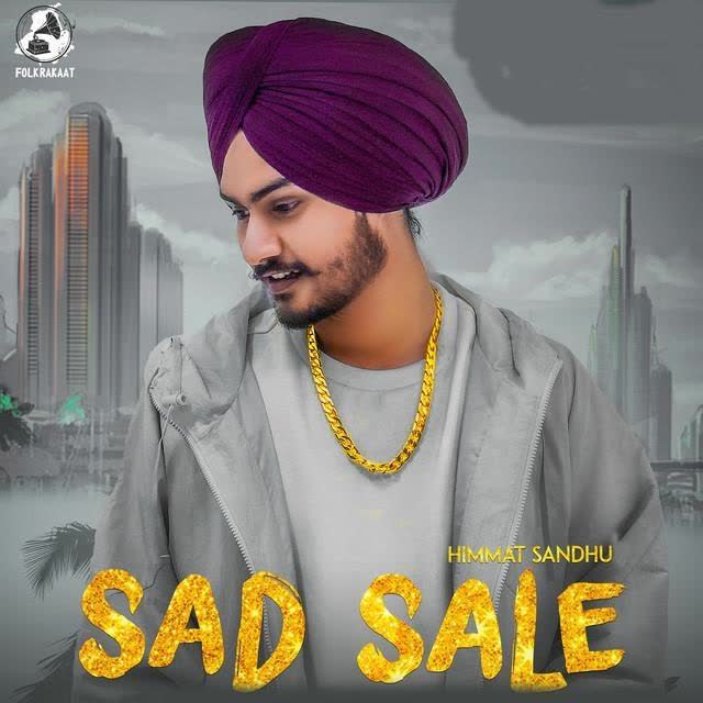 Sad Sale Himmat Sandhu mp3 song