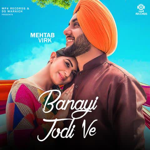 Banayi Jodi Ve Mehtab Virk mp3 song