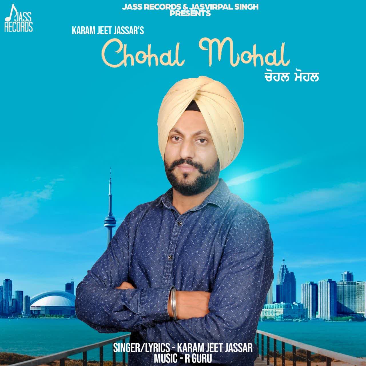 Chohal Mohal Karam Jeet Jassar mp3 song