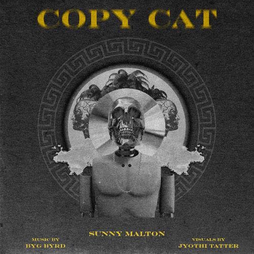 Copycat Sunny Malton mp3 song