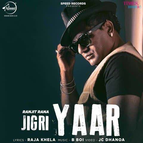 Jigri Yaar Ranjit Rana mp3 song