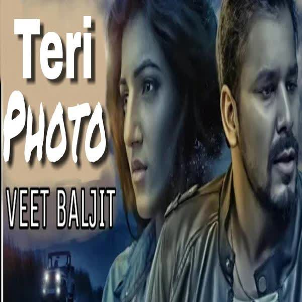 https://cover.djpunjab.org/42349/300x250/Teri_Photo_Veet_Baljit.jpg