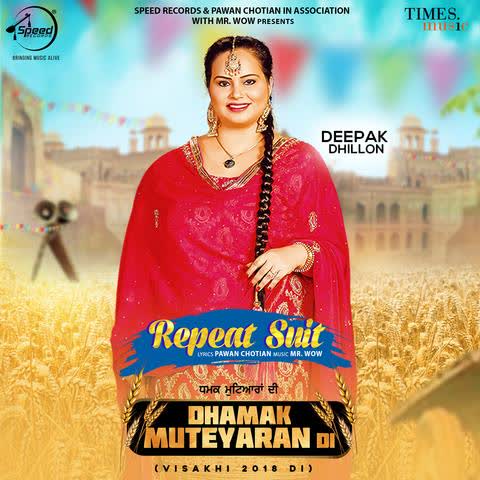 Repeat Suit Deepak Dhillon mp3 song