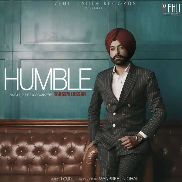 Humble Tarsem Jassar mp3 song