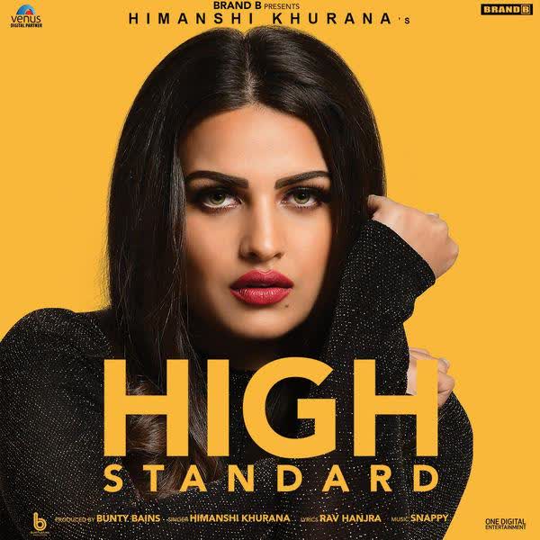 High Standard Himanshi Khurana mp3 song
