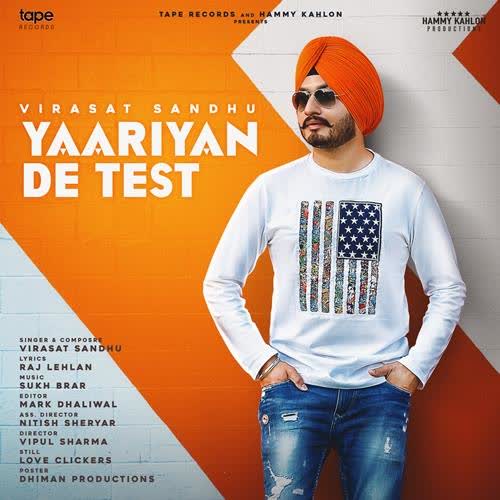 Yaariyan De Test Virasat Sandhu mp3 song