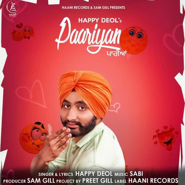 Paariyan Happy Deol mp3 song