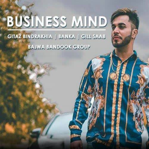 Business Mind Gitaz Bindrakhia mp3 song