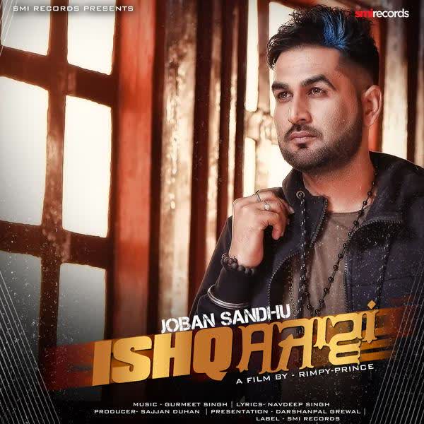 Ishq Sajawan Joban Sandhu mp3 song