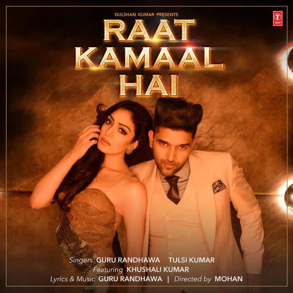 Ratt Kamaal Hai Guru Randhawa mp3 song