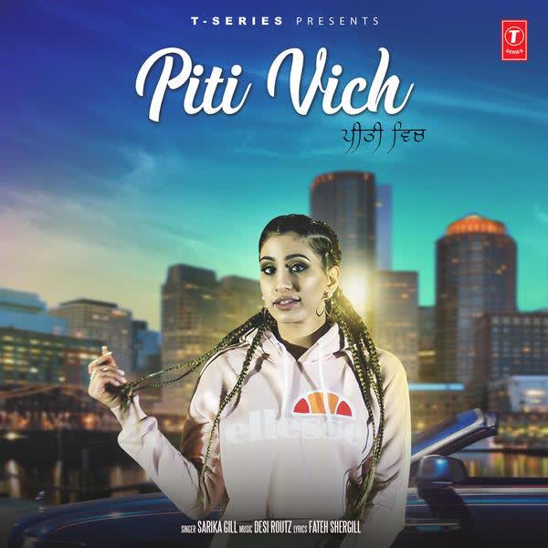 Piti Vich Sarika Gill mp3 song