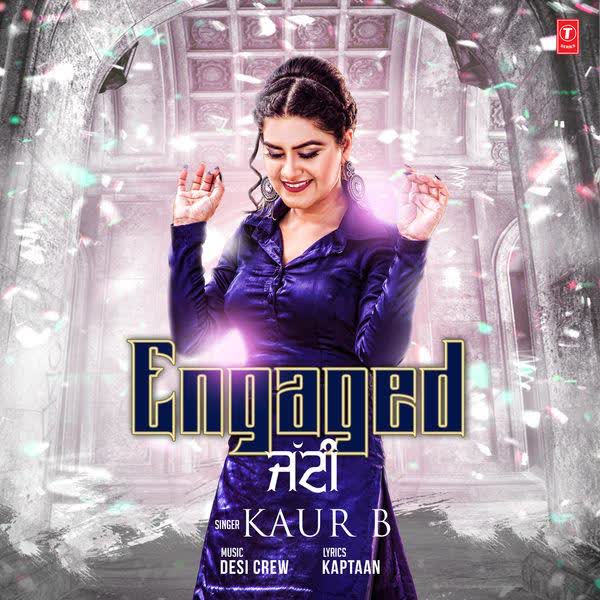 Engaged Jatti Kaur B mp3 song