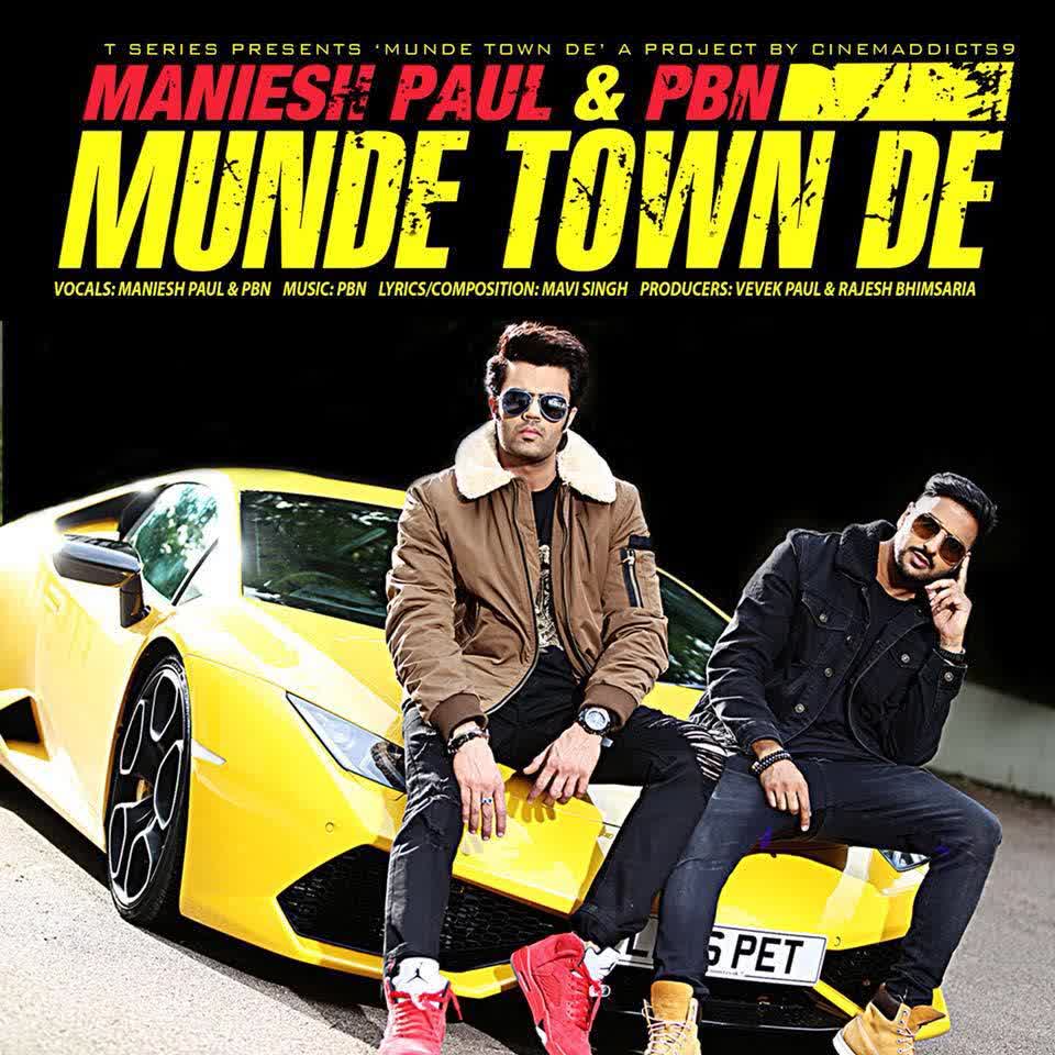 Munde Town De Maniesh Paul mp3 song