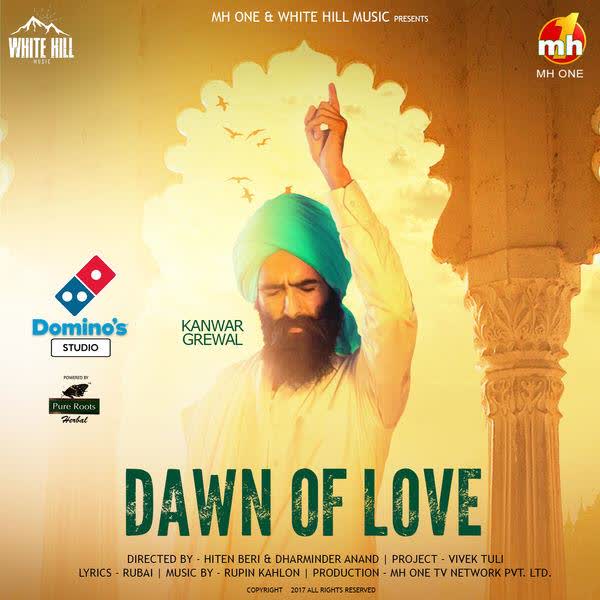 Dawn Of Love Kanwar Grewal mp3 song
