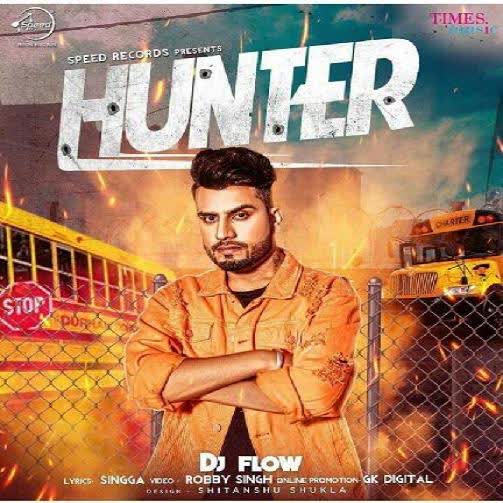 https://cover.djpunjab.org/42494/300x250/Hunter_DJ_Flow.jpg