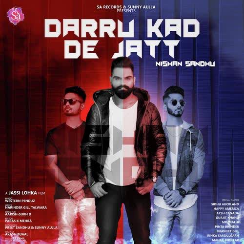 Daaru Kad De Jatt Nishan Sandhu mp3 song