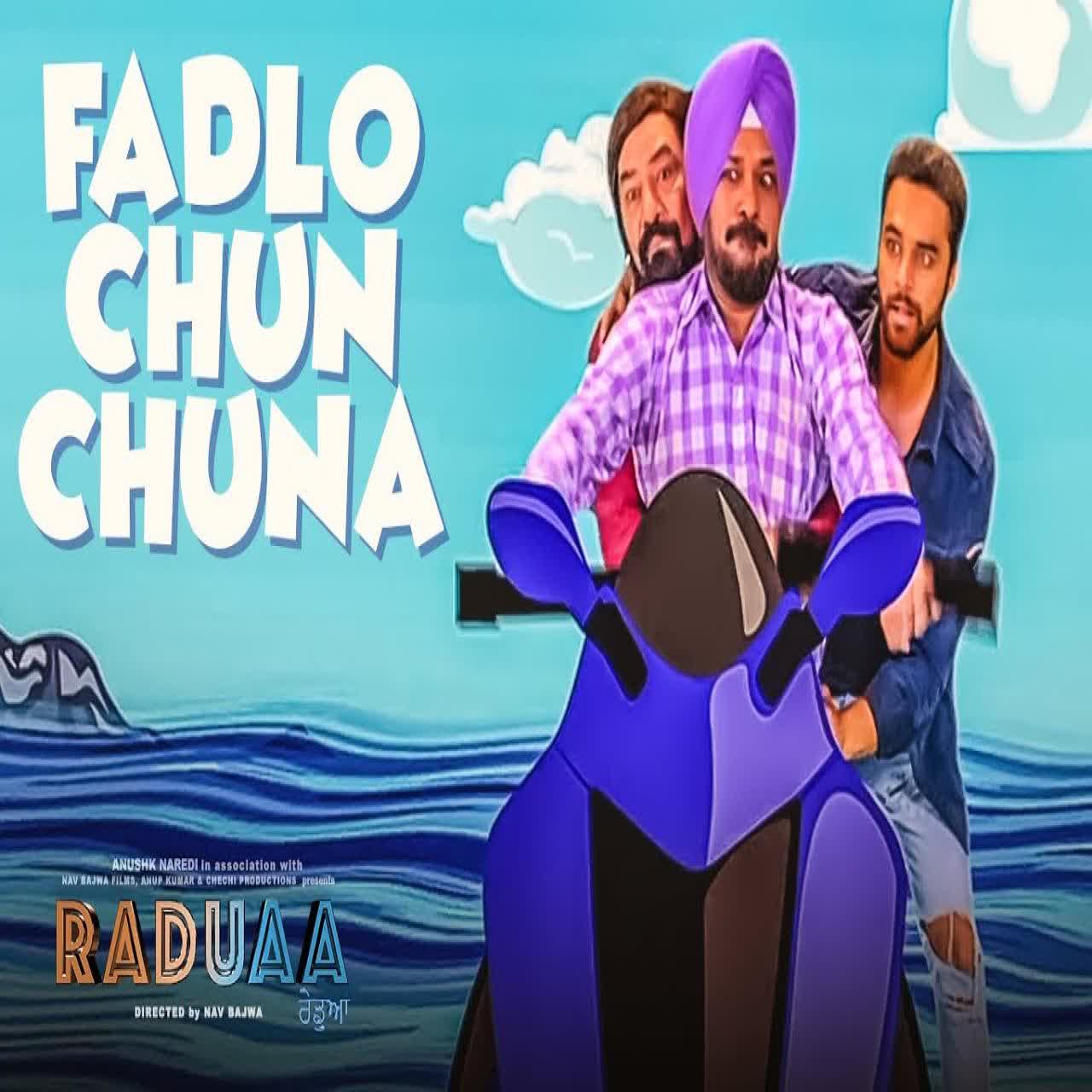 Fadlo Chun Chuna Nachhatar Gill mp3 song