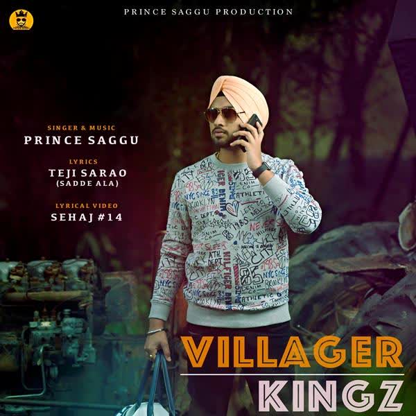 Villager Kingz Prince Saggu mp3 song