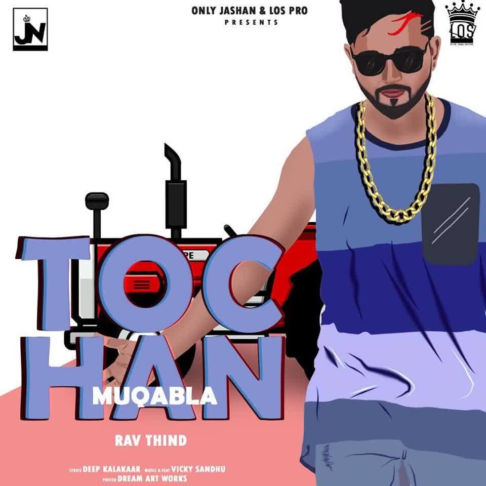 Tochan Muqabla Rav Thind mp3 song