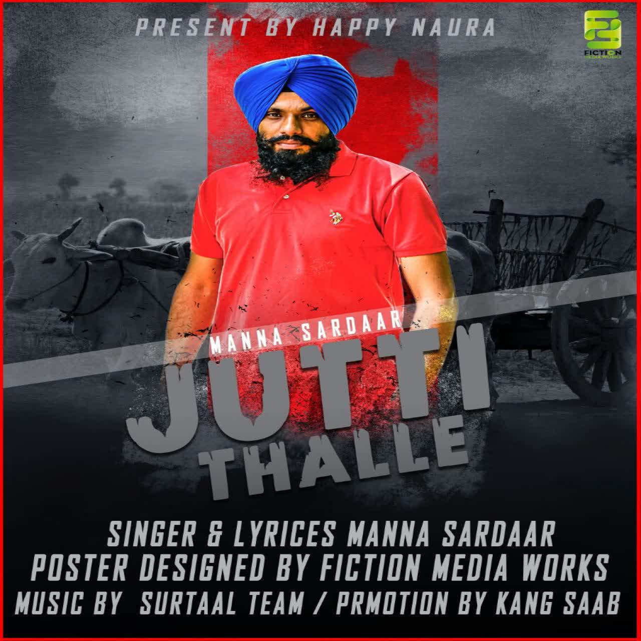 Jutti Thalle Manna Sardaar mp3 song