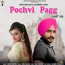 Pochvi Pagg Deep Dhillon mp3 song