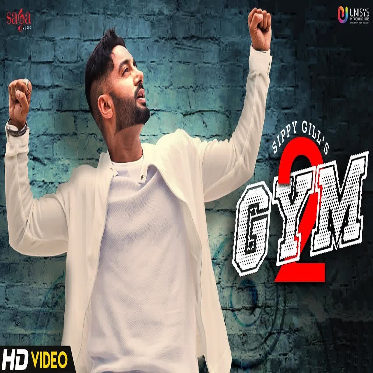 Gym 2 Sippy Gill mp3 song