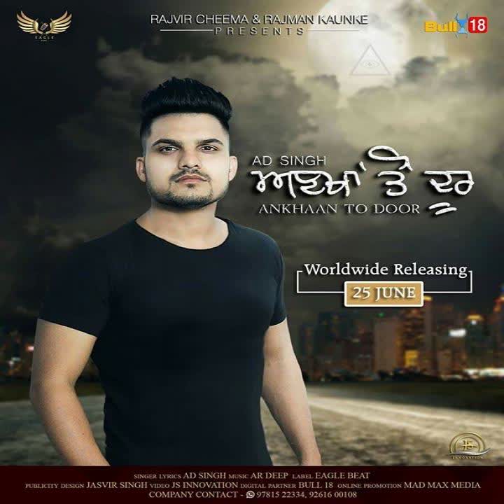 Ankhaan To Door AD Singh mp3 song