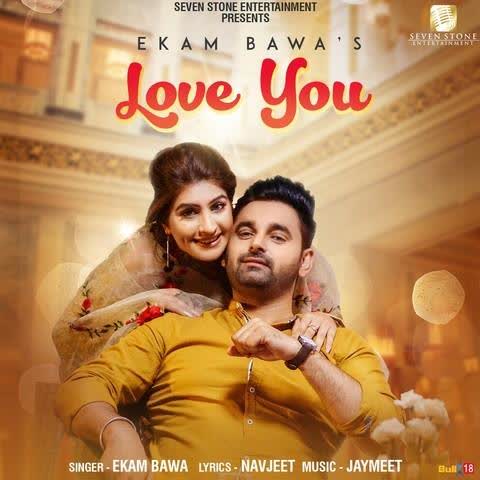 https://cover.djpunjab.org/42849/300x250/Love_You_Ekam_Bawa.jpg