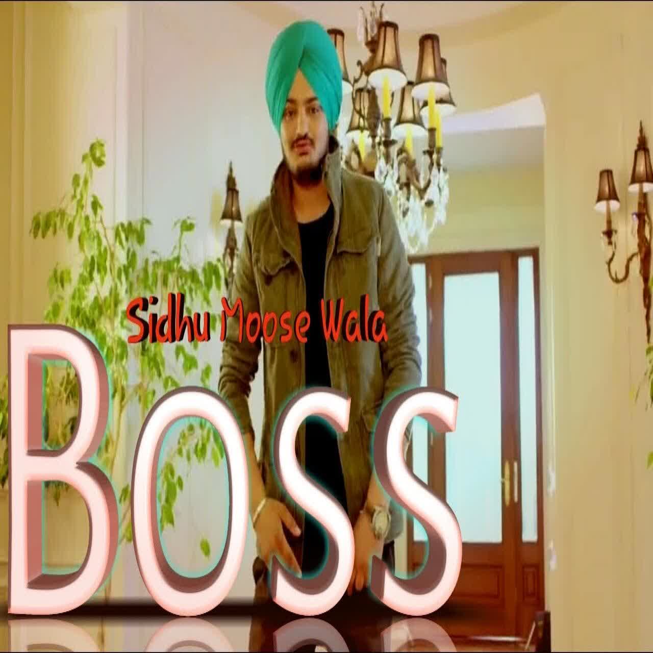 Boss Sidhu Moose Wala mp3 song