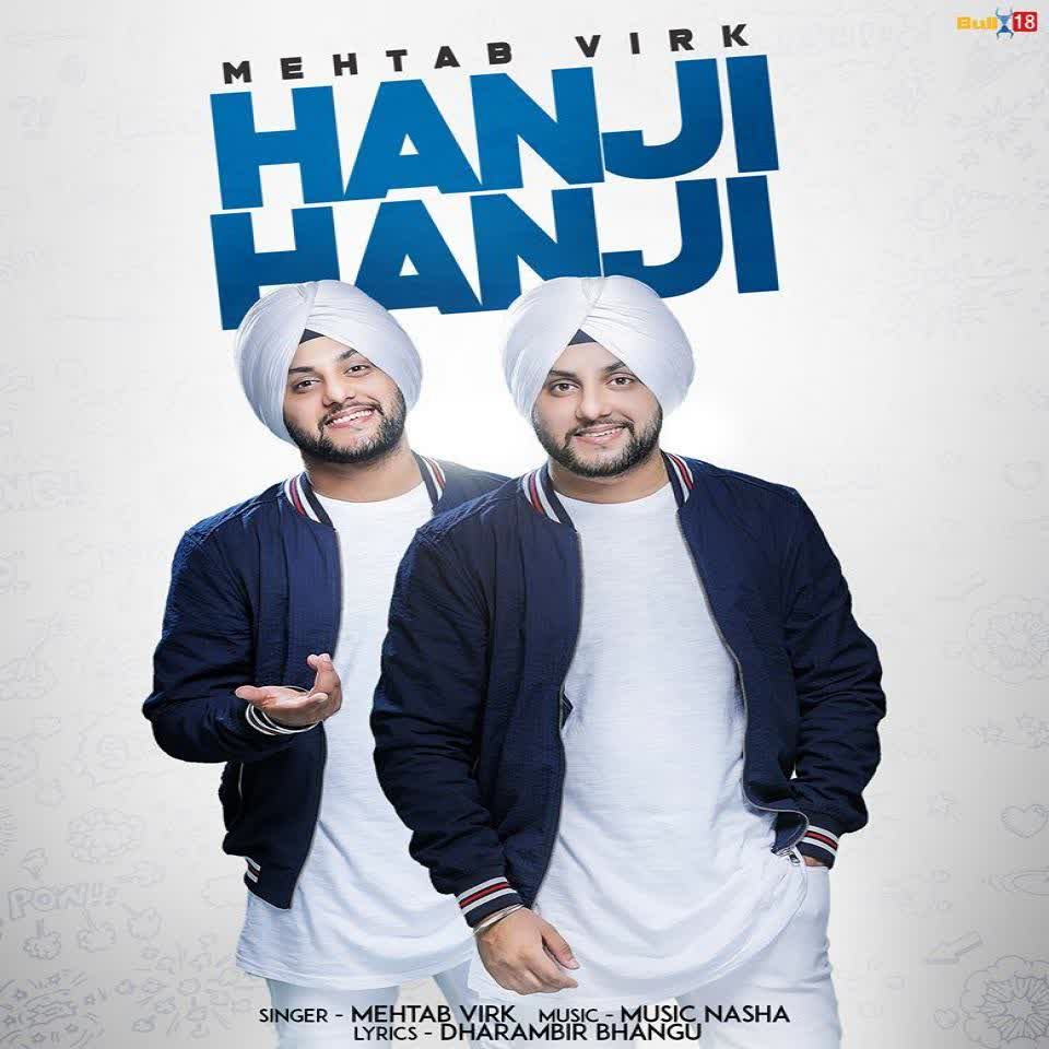 Hanji Hanji Mehtab Virk mp3 song