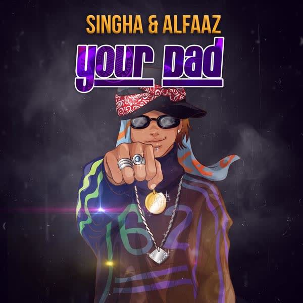 Your Dad Alfaaz mp3 song