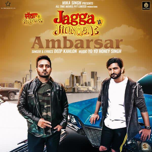 Ambarsar (Jagga Jiunda E) Yo Yo Honey Singh mp3 song