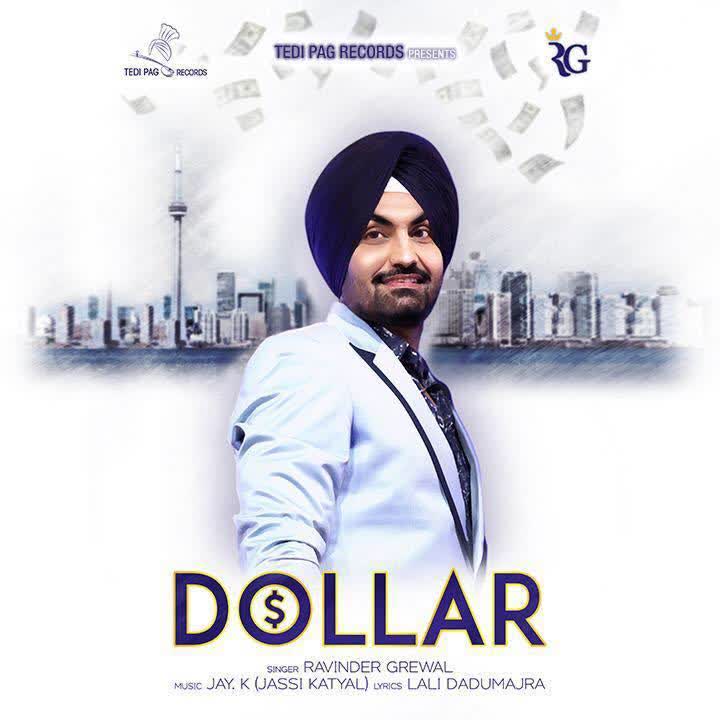 Dollar Ravinder Grewal mp3 song