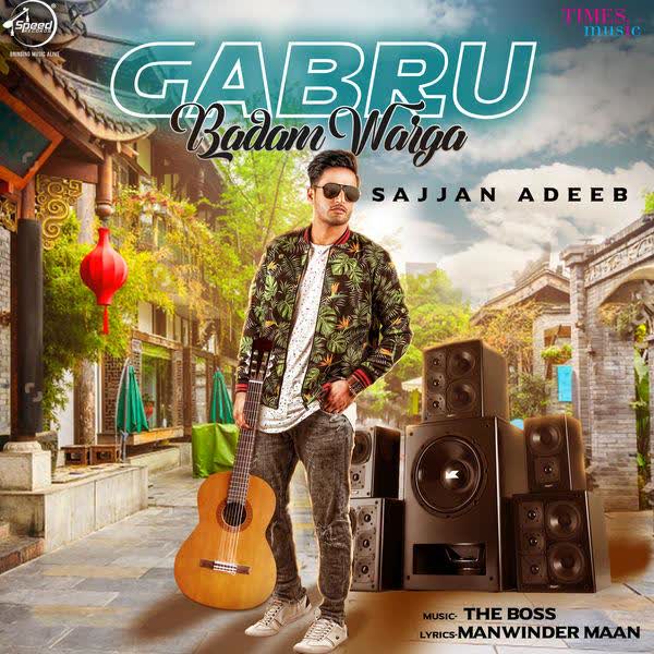 Gabru Badaam Warga Sajjan Adeeb mp3 song