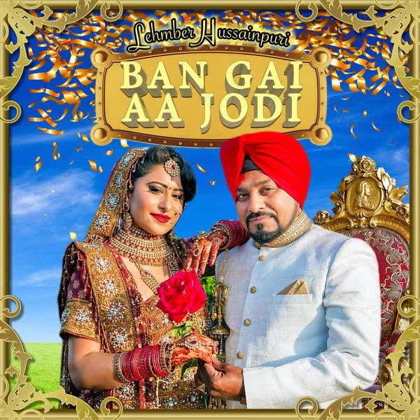 https://cover.djpunjab.org/43108/300x250/Ban_Gai_Aa_Jodi_Lehmber_Hussainpuri.jpg