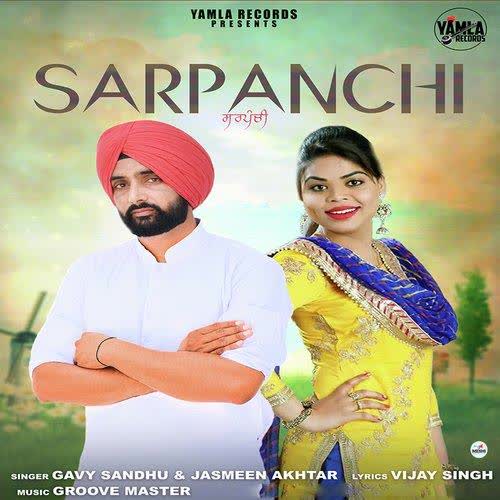 Sarpanchi Gavy Sandhu mp3 song