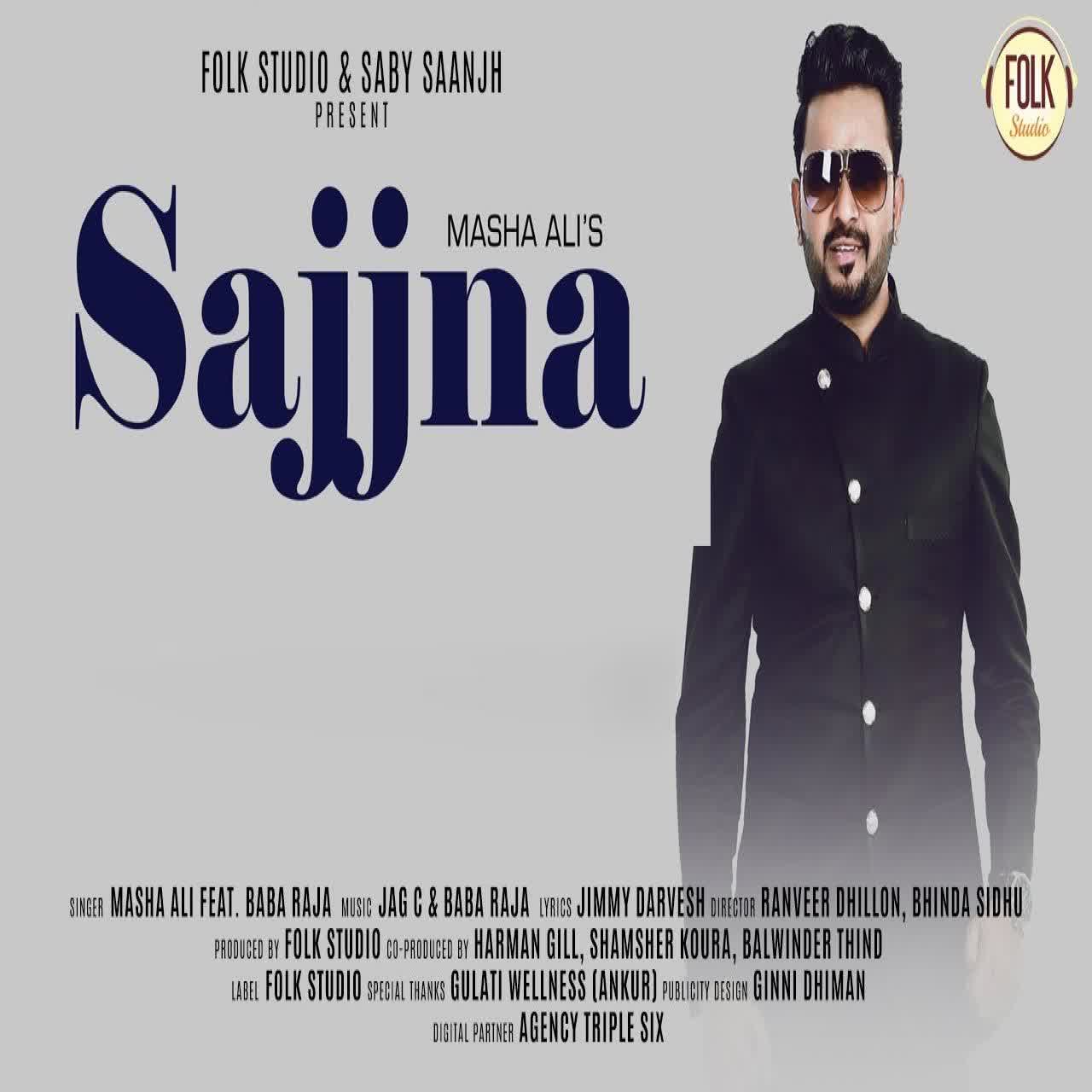 Sajjna Masha Ali mp3 song