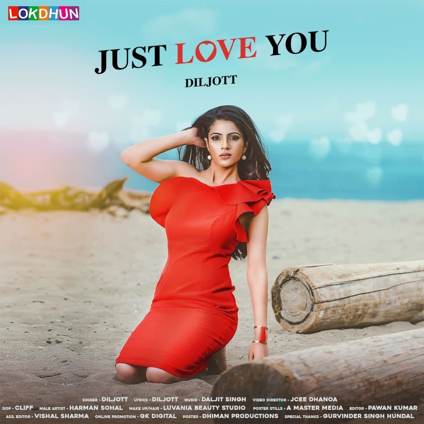 Just Love You Diljott Mp3 Song Download Dj Punjab