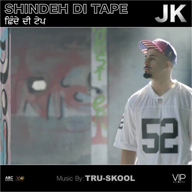 Shindeh Di Tape JK mp3 song