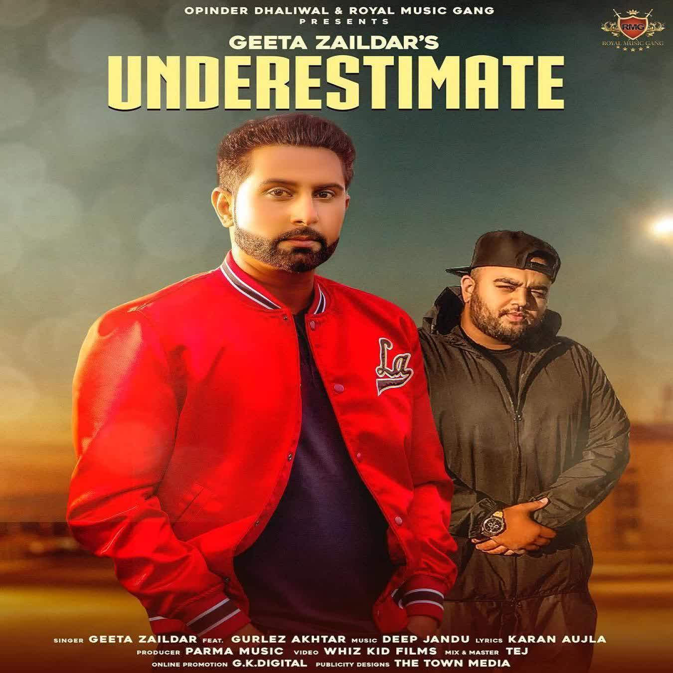 Underestimate Geeta Zaildar mp3 song