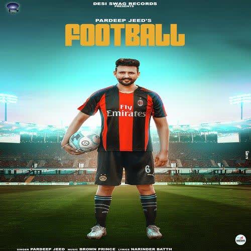 Football Pardeep Jeed mp3 song